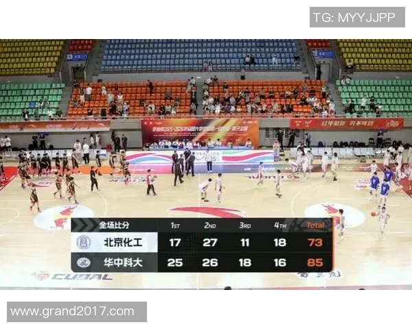 华中科技大学五名球员得分上双战胜北京化工闫佳雪贡献24分张恒硕斩获25分8篮板8助攻